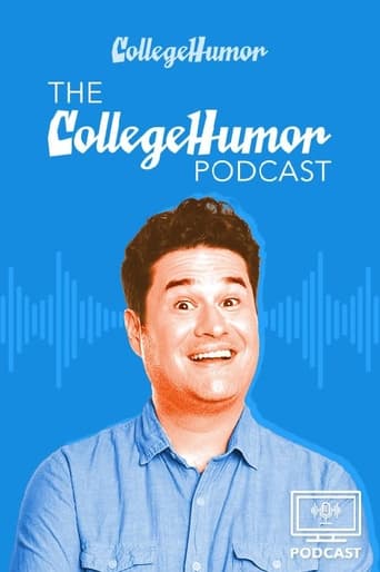 The CollegeHumor Podcast