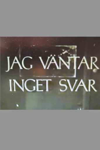 Watch Jag väntar inget svar