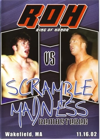 Watch ROH: Scramble Madness