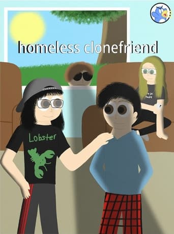 homeless clonefriend