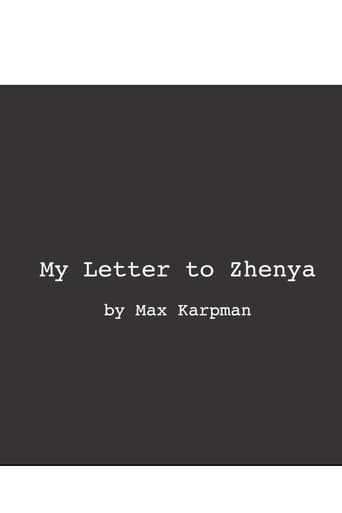 My Letter To Zhenya