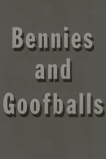 Watch Bennies and Goofballs
