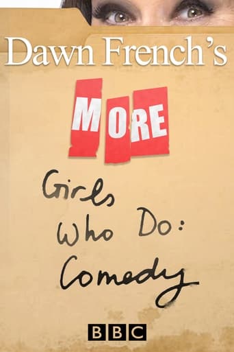 More Dawn French's Girls Who Do: Comedy