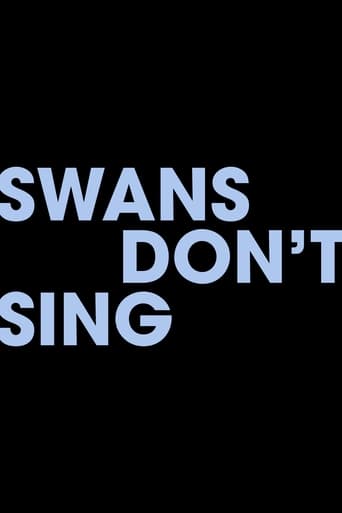 Swans Don't Sing