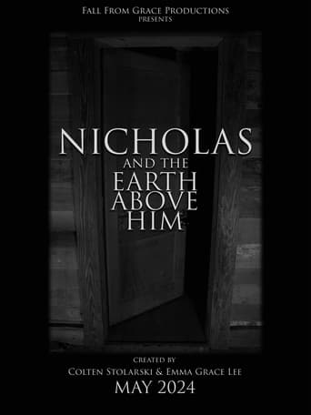Nicholas and the Earth Above Him
