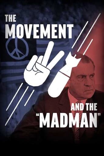 The Movement and the "Madman"