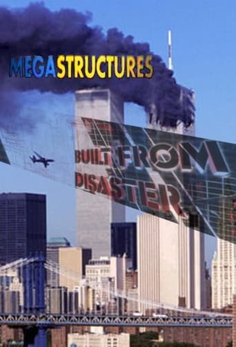 Megastructures Built From Disaster