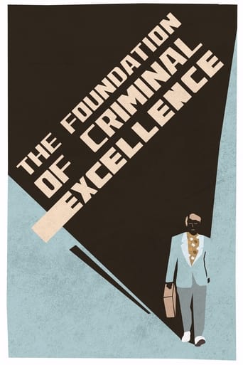 The Foundation of Criminal Excellence