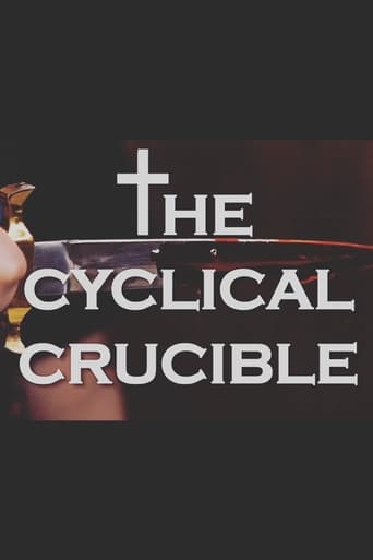 The Cyclical Crucible