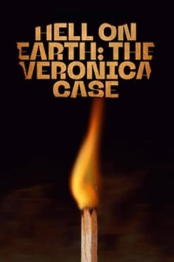 Hell on Earth: The Verónica Case