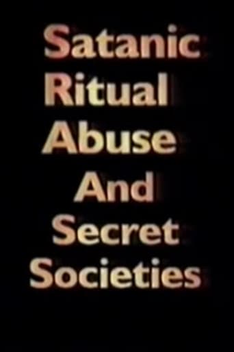 Watch Satanic Ritual Abuse and Secret Societies
