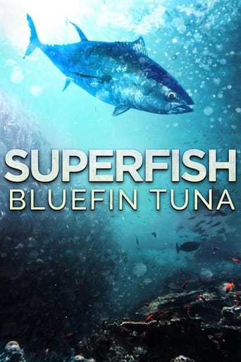 Watch Superfish: Bluefin Tuna
