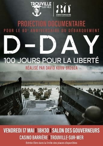 D-DAY, 100 jours pour la liberté