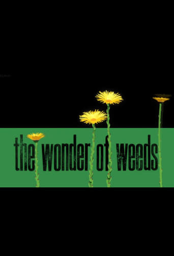 The Wonder of Weeds