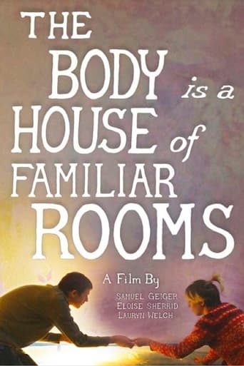 The Body Is a House of Familiar Rooms