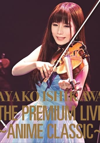 Ayako Ishikawa - The Premium Live Anime Classic