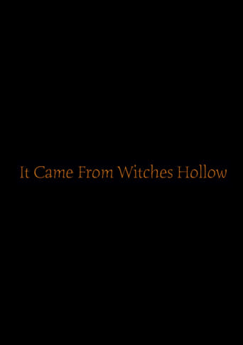 It Came From Witches Hollow
