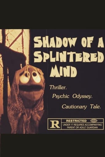 Shadow of a Splintered Mind