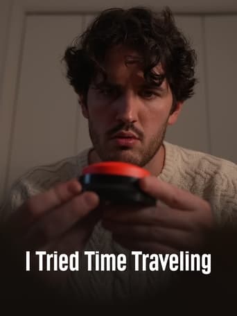 I Tried Time Traveling