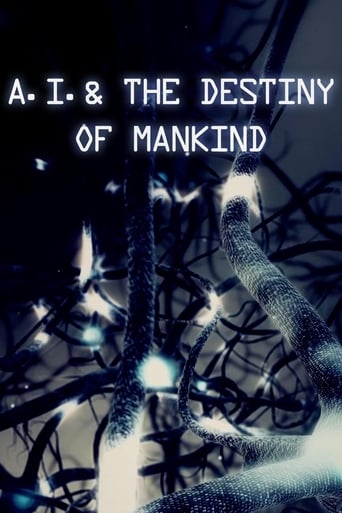 A.I. & the Destiny of Mankind