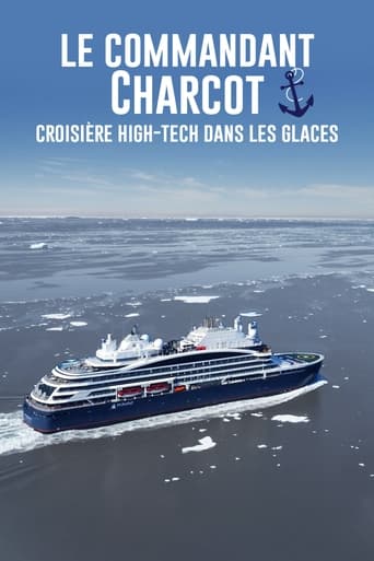 Watch Le Commandant Charcot, croisière hi-tech dans les glaces