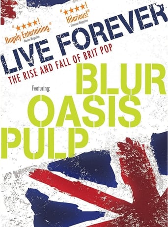 Live Forever: The Rise and Fall of Britpop
