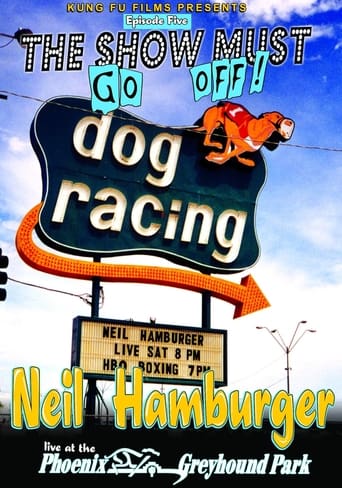 Watch Neil Hamburger: Live at the Phoenix Greyhound Park