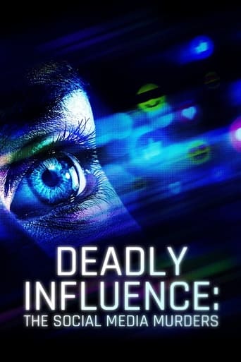 Watch Deadly Influence: The Social Media Murders