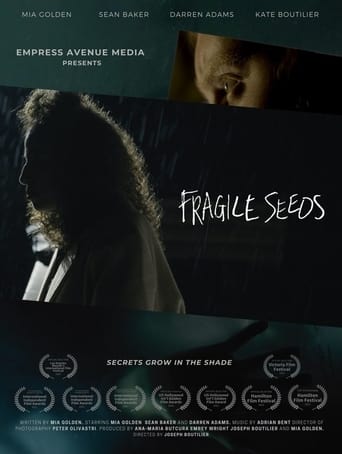 Fragile Seeds