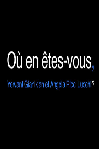 Où en êtes-vous, Yervant Gianikian et Angela Ricci Lucchi?