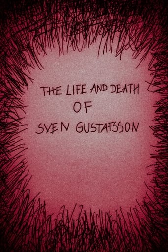 The Life and Death of Sven Gustafsson