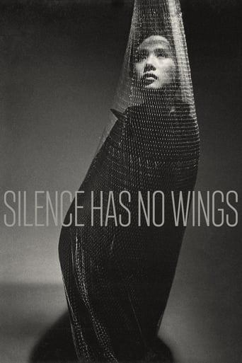 Silence Has No Wings