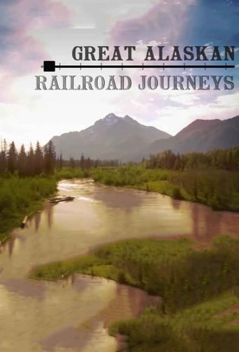 Watch Great Alaskan Railroad Journeys