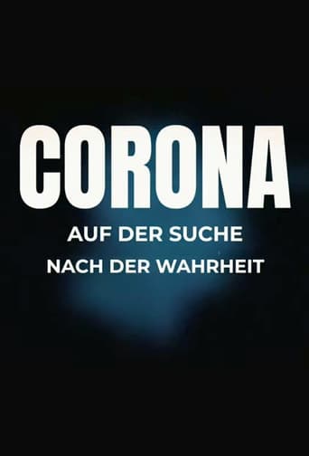 Corona - Auf Der Suche Nach Der Wahrheit