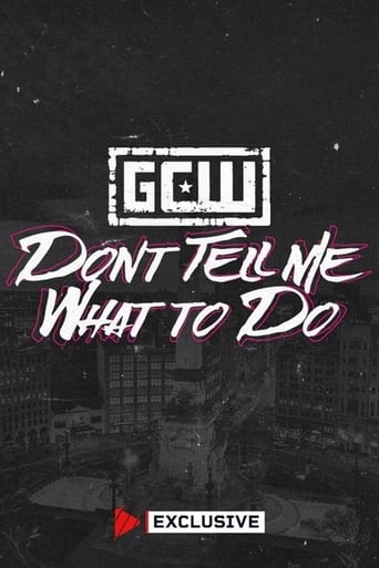 GCW Don't Tell Me What To Do 2024