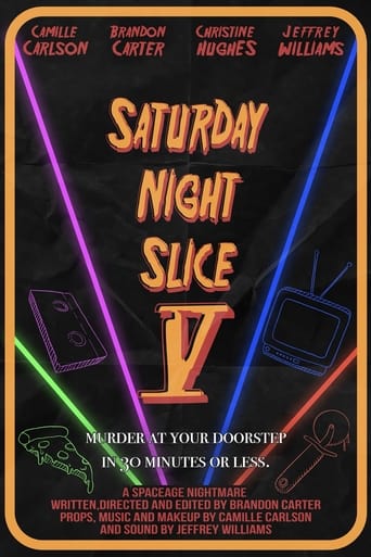Saturday Night Slice V