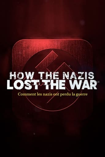 Watch How The Nazis Lost The War