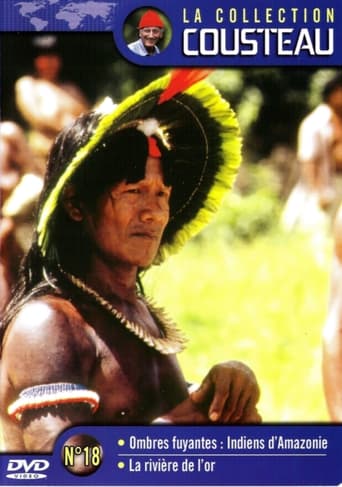 The Cousteau Collection N°18-1 | Fleeing Shadows: Indians of the Amazon