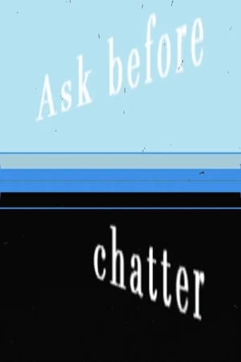 Ask Before Chatter