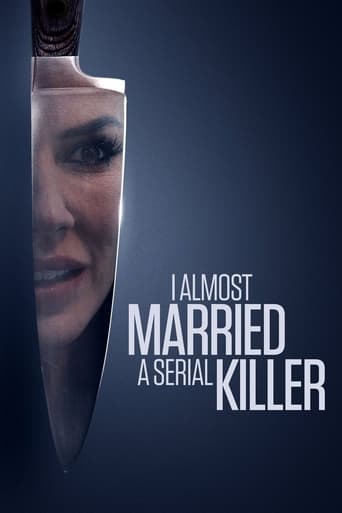 Watch I Almost Married a Serial Killer