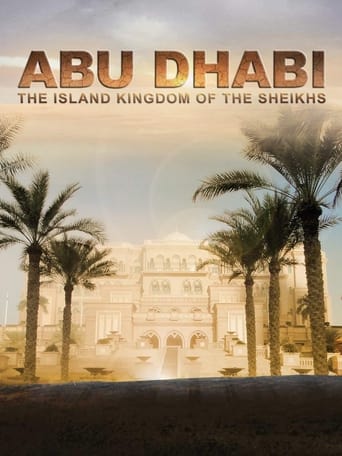 Abu Dhabi: The Island Kingdom of the Sheikhs