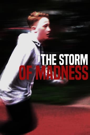 The Storm of Madness