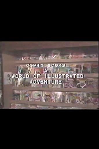 Comic Books: A World of Illustrated Adventure