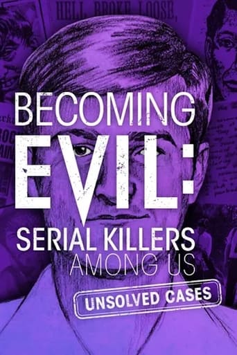 Becoming Evil: Serial Killers Among Us