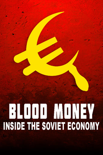 Blood Money: Inside the Soviet Economy