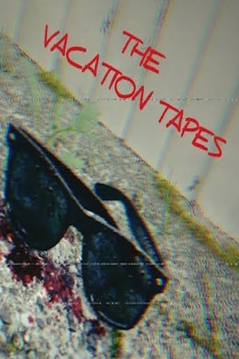 The Vacation Tapes