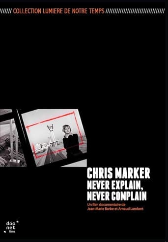 Chris Marker: Never Explain, Never Complain