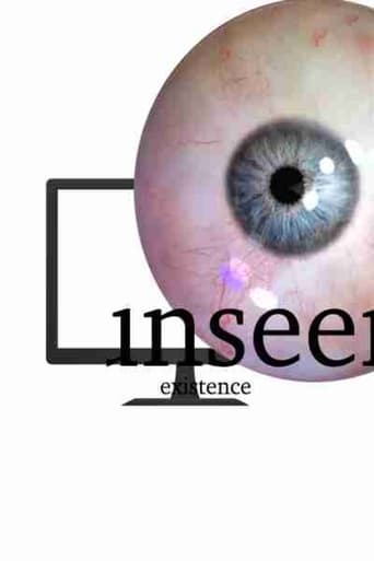 unseen existence