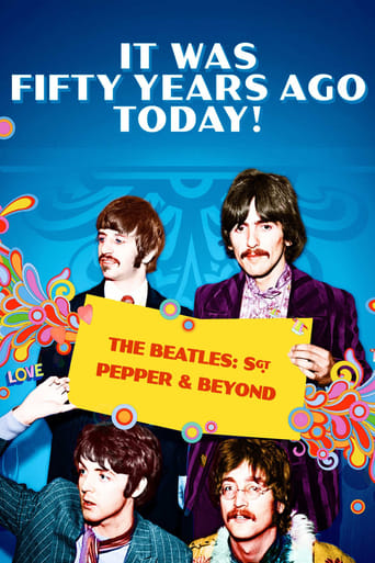 Watch It Was Fifty Years Ago Today! The Beatles: Sgt. Pepper & Beyond