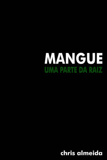 Mangue: Uma Parte Da Raiz